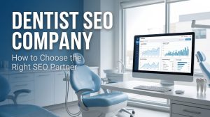 Dentist SEO company helping dental practices improve online search visibility